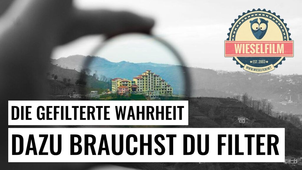 Dazu brauchst du Filter