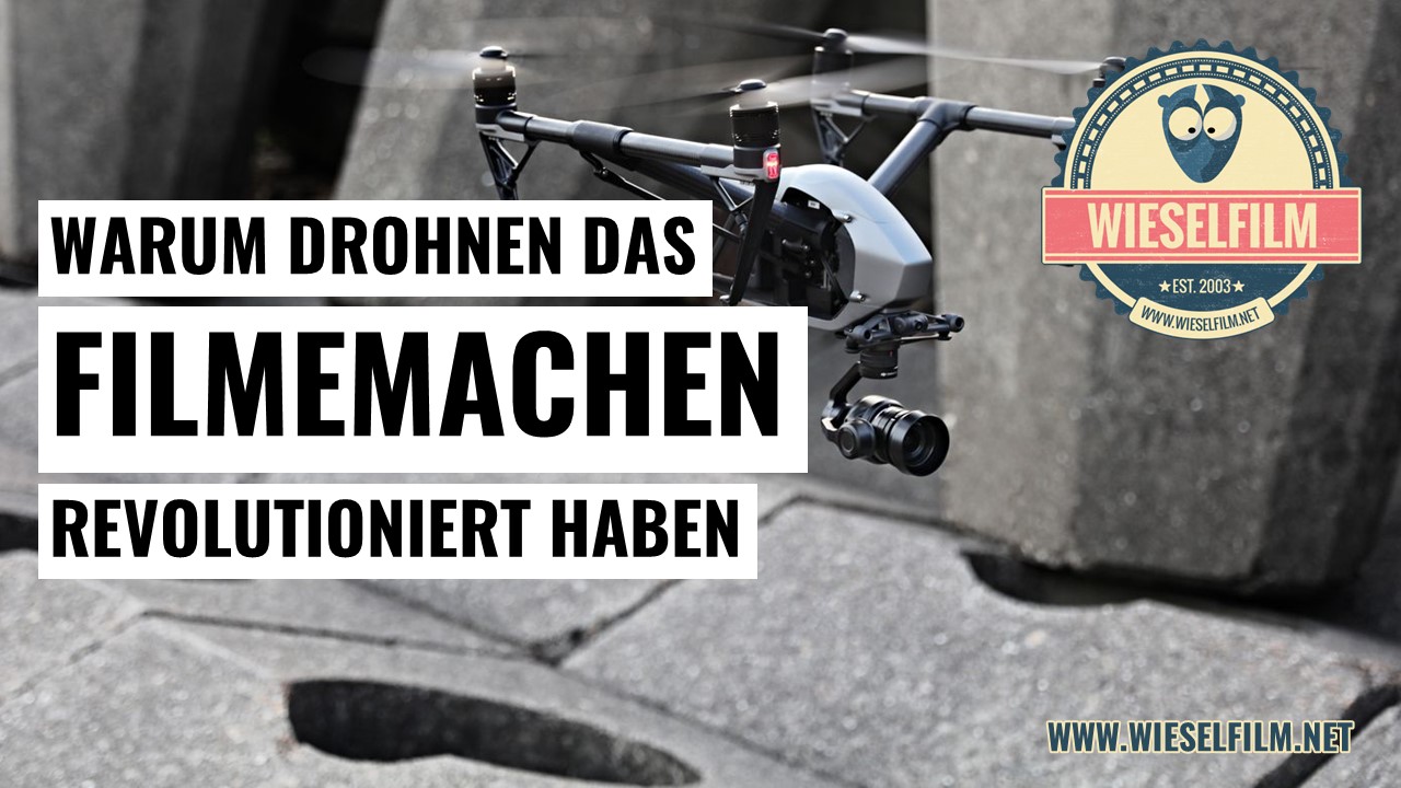 Drohnen Filmemachen