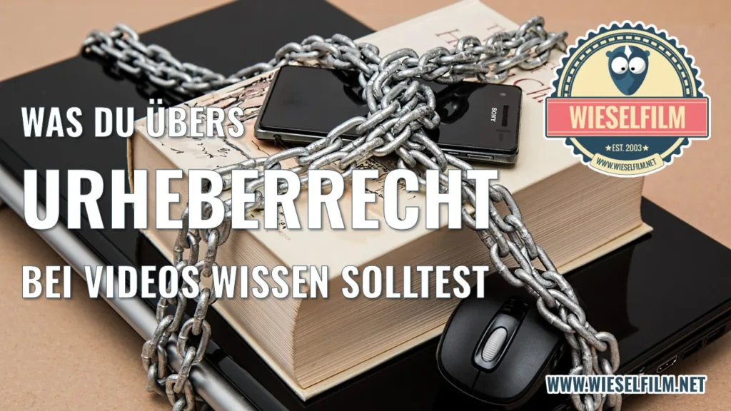Was du übers Urheberrecht bei Videos wissen solltest