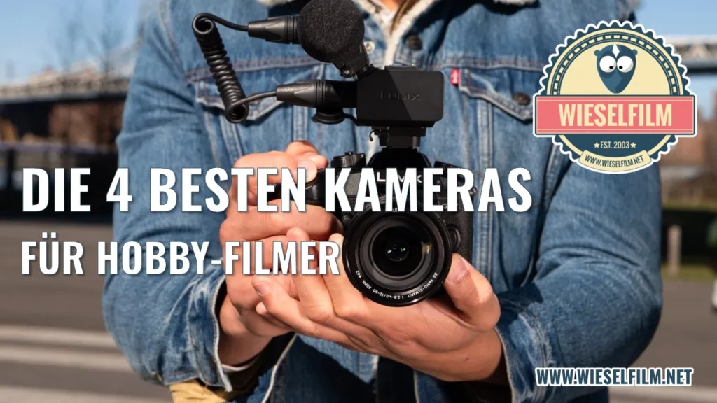 Die 4 besten Kameras für Hobby-Filmer