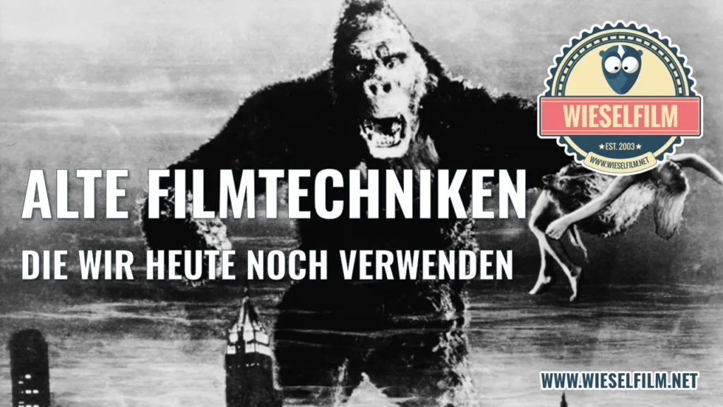 Alte Filmtechniken, die wir heute noch verwenden