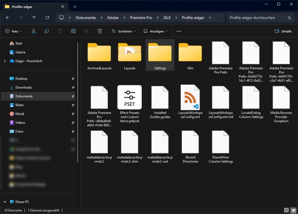 Einstellungen in Adobe Premiere Pro anpassen, kopieren und sichern Einstellungen im Explorer